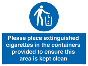 Please place extinguished cigarettes in the containers provided to ensure this area is kept clean